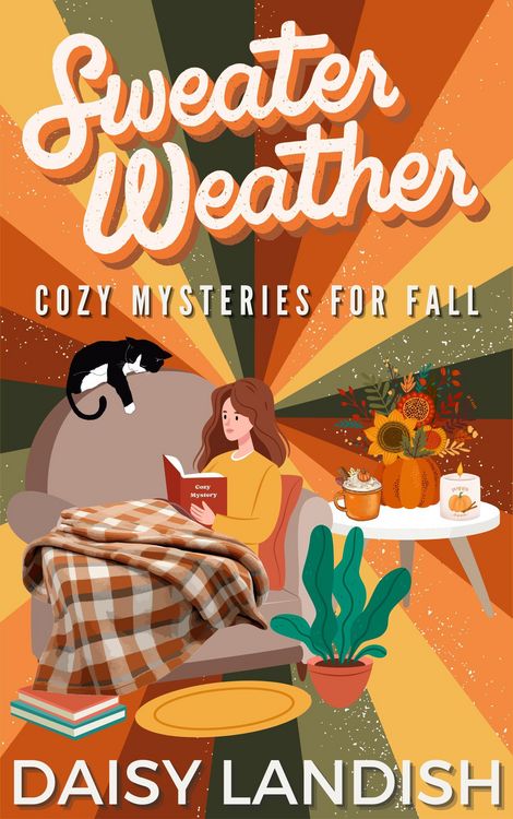 Produktbild: Sweater Weather: Cozy Mysteries for Fall (Cozy Mystery Samplers, #1)