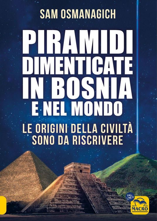 Produktbild: Piramidi dimenticate in Bosnia e nel mondo