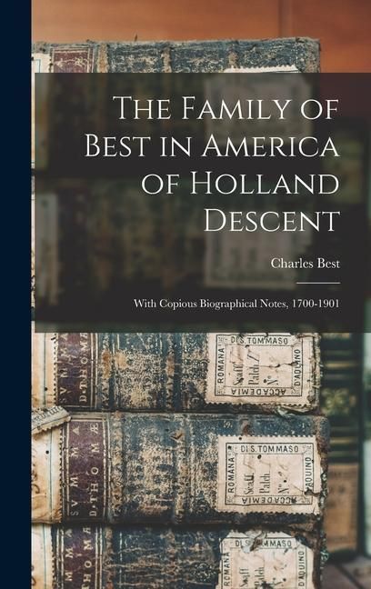 Produktbild: The Family of Best in America of Holland Descent