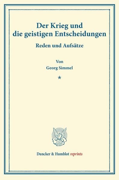 Produktbild: Der Krieg und die geistigen Entscheidungen.