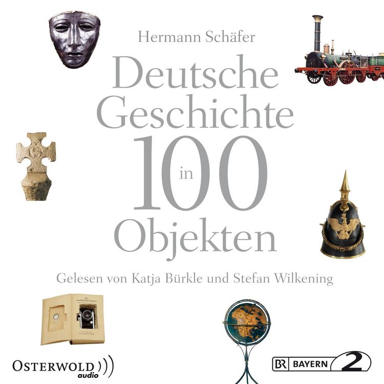 Produktbild: Deutsche Geschichte in 100 Objekten