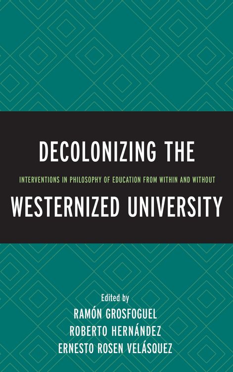 Produktbild: Decolonizing the Westernized University