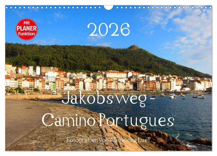 Produktbild: Jakobsweg - Camino Portugues (Wandkalender 2026 DIN A3 quer), CALVENDO Monatskalender
