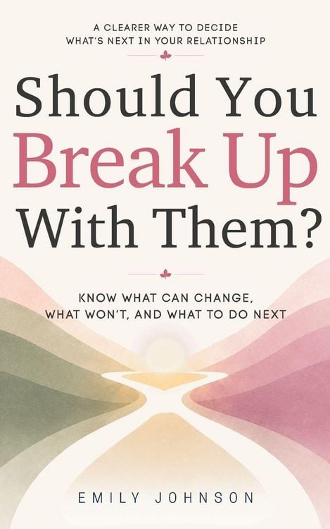 Produktbild: Should You Break Up With Them?
