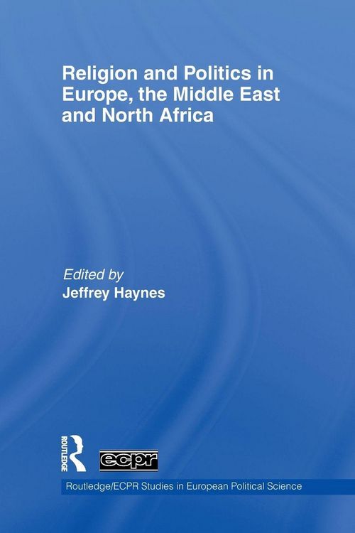 Produktbild: Religion and Politics in Europe, the Middle East and North Africa