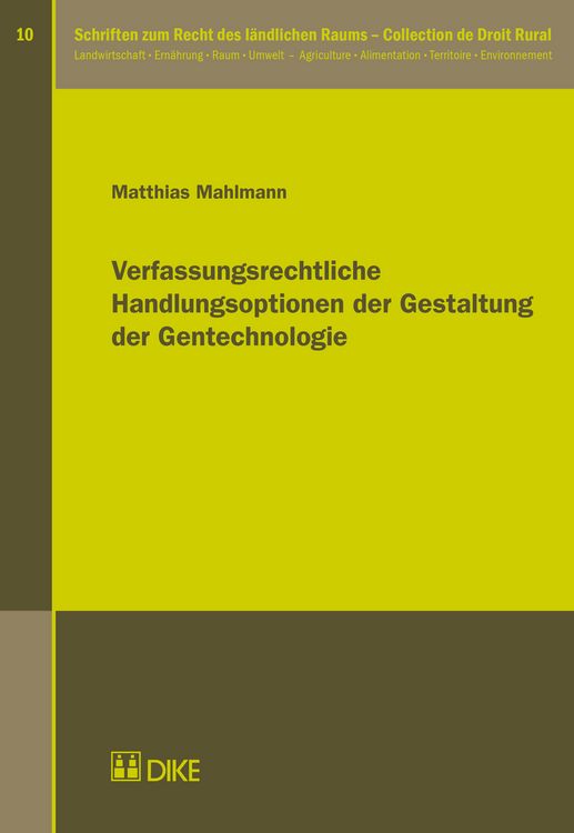 Produktbild: Verfassungsrechtliche Handlungsoptionen der Gestaltung der Gentechnologie