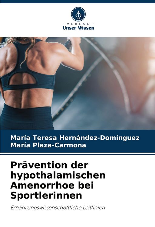 Produktbild: Pr&auml;vention der hypothalamischen Amenorrhoe bei Sportlerinnen
