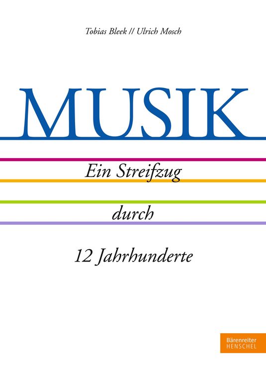 Produktbild: MUSIK. Ein Streifzug durch 12 Jahrhunderte