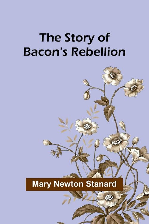 Produktbild: The Story of Bacon's Rebellion