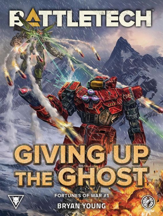 Produktbild: BattleTech: Giving up the Ghost (Fortunes of War, #1)