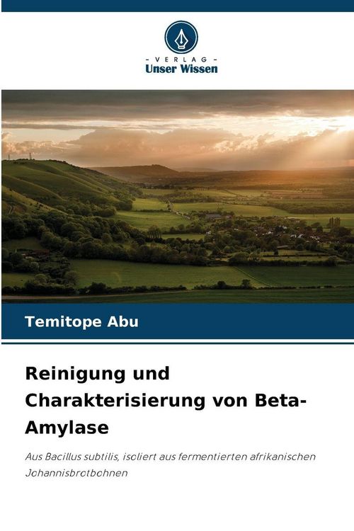 Produktbild: Reinigung und Charakterisierung von Beta-Amylase