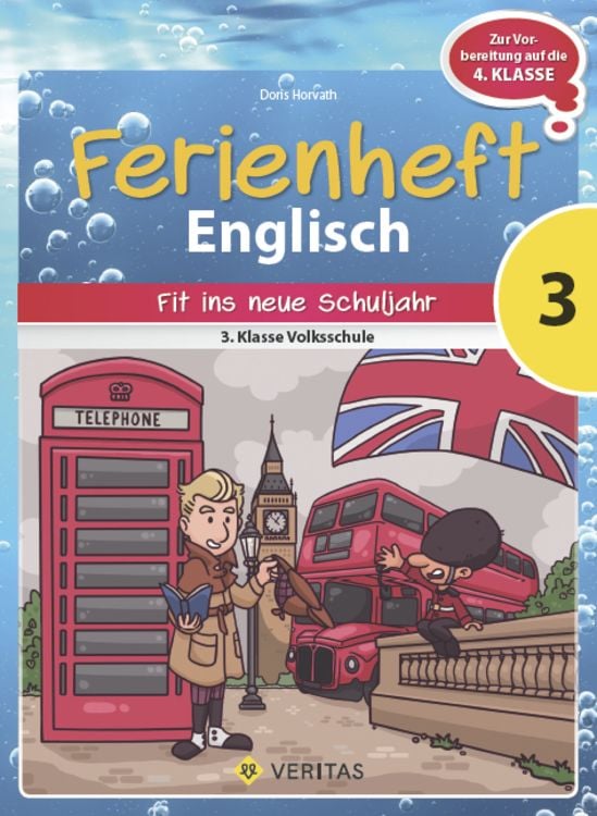 Bild vom Artikel Englisch Ferienh. Volksschule 3/Fit für 1. Kl. HS, NMS, AHS vom Autor Doris Horvath