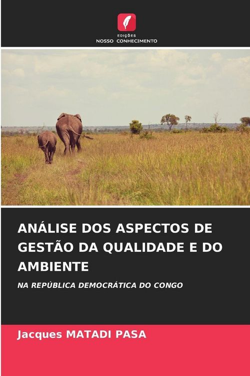 Produktbild: An&aacute;lise Dos Aspectos De Gest&atilde;o Da Qualidade E Do Ambiente
