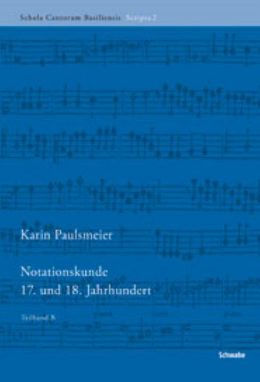 Produktbild: Notationskunde 17. und 18. Jahrhundert