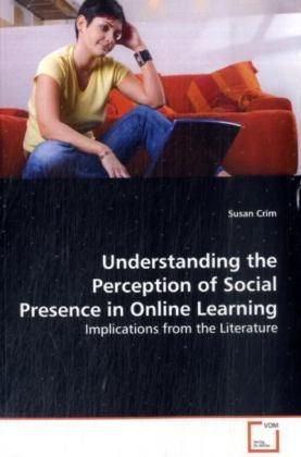 Produktbild: Crim, S: Understanding the Perception of Social Presence in
