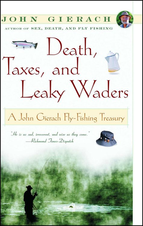 Produktbild: Death, Taxes, and Leaky Waders