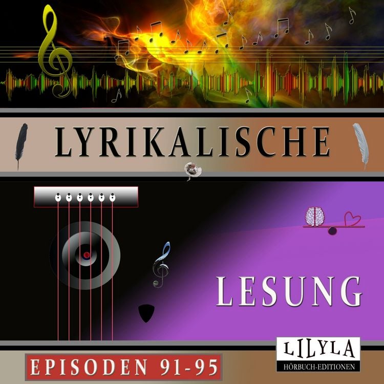Produktbild: Lyrikalische Lesung Episoden 91-95
