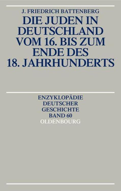 Produktbild: Die Juden in Deutschland vom 16. bis zum Ende des 18. Jahrhunderts