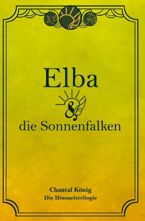 Produktbild: Die Himmelstrilogie / Elba und die Sonnenfalken