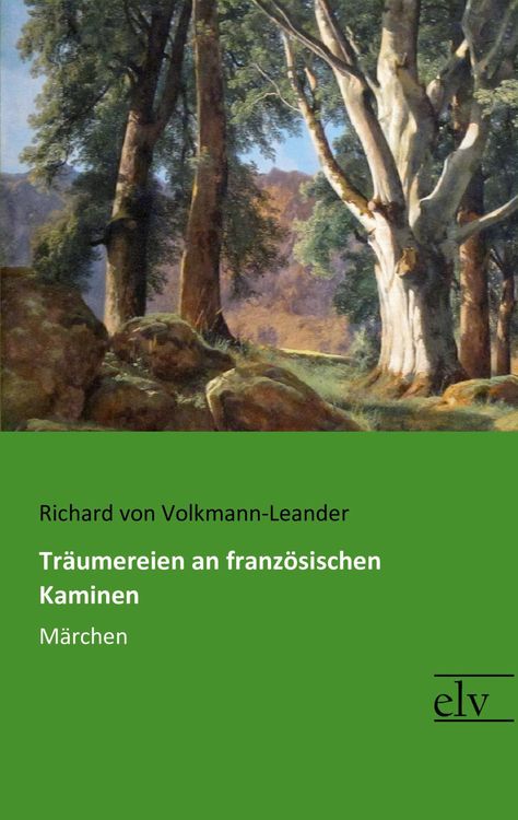 Produktbild: Tr&auml;umereien an franz&ouml;sischen Kaminen