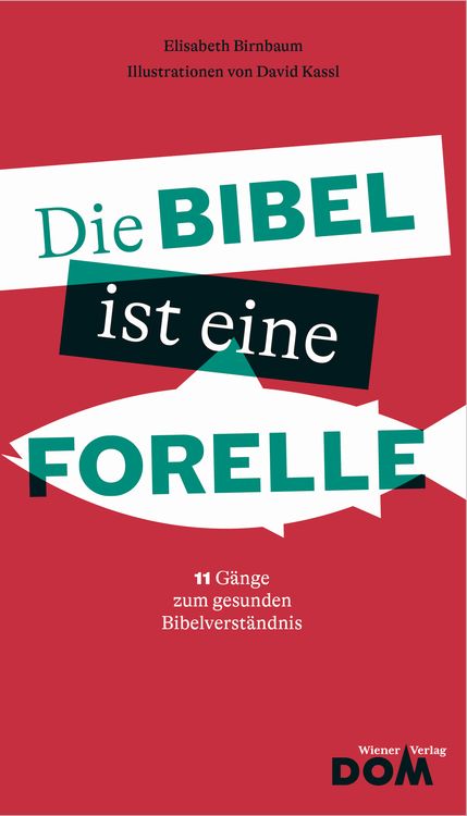 Produktbild: Die Bibel ist eine Forelle