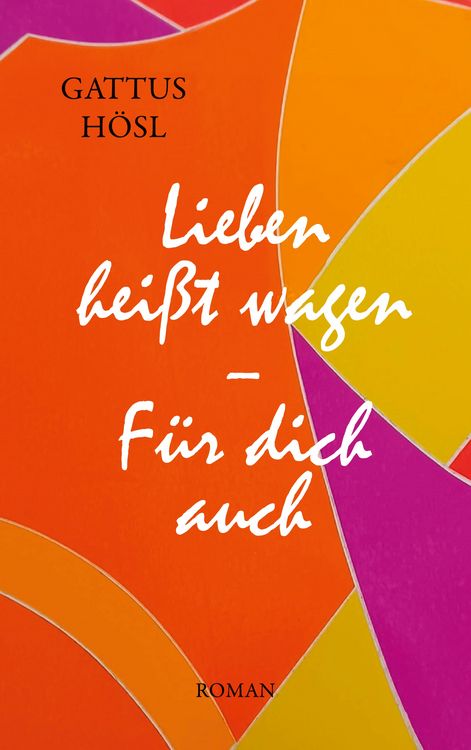 Produktbild: Lieben hei&szlig;t wagen
