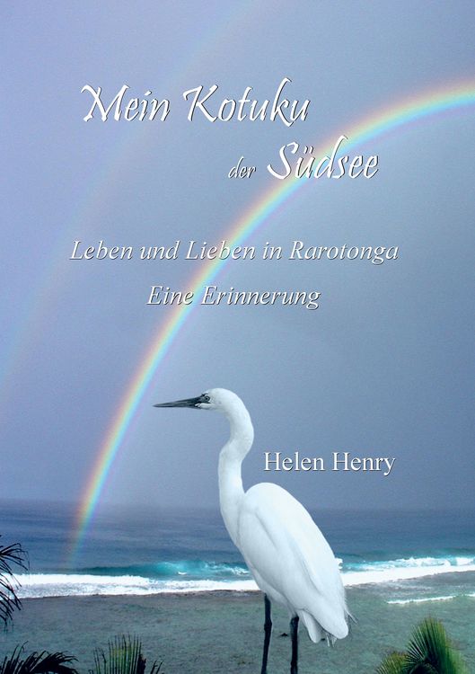 Produktbild: Mein Kotuku der S&uuml;dsee