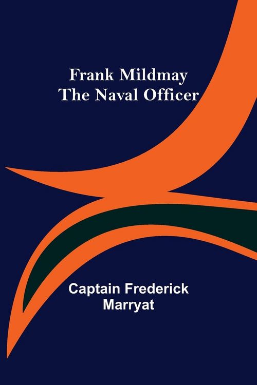 Produktbild: Frank Mildmay The Naval Officer