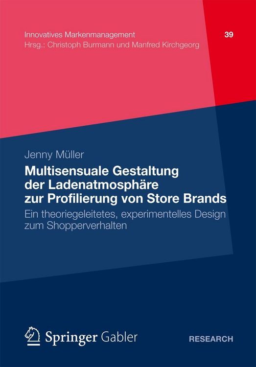 Produktbild: Multisensuale Gestaltung der Ladenatmosph&auml;re zur Profilierung von Store Brands