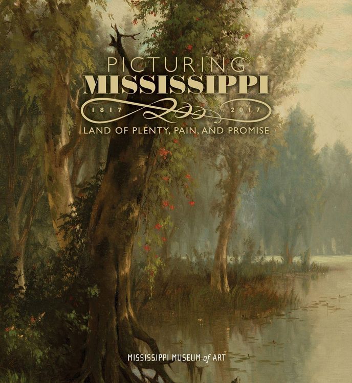Produktbild: Picturing Mississippi, 1817-2017