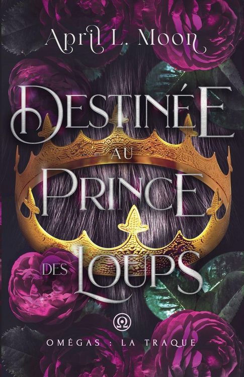Produktbild: Destin&eacute;e Au Prince Des Loups