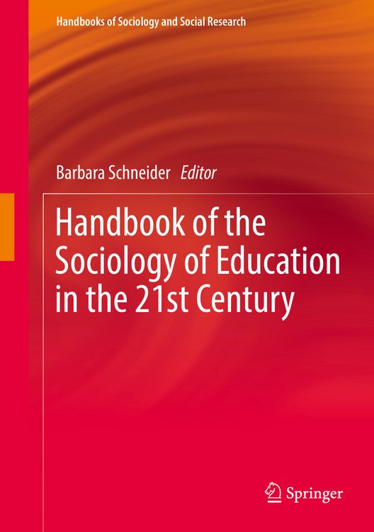 Produktbild: Handbook of the Sociology of Education in the 21st Century