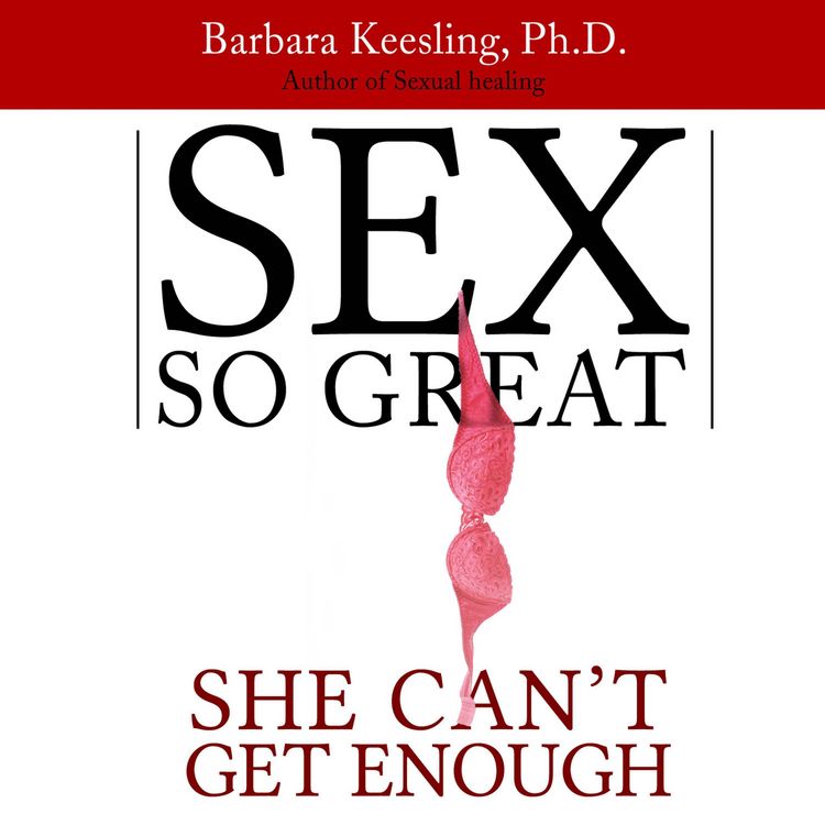 Produktbild: Sex So Great She Can't Get Enough