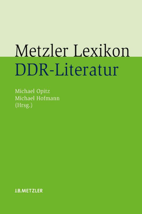 Produktbild: Metzler Lexikon DDR-Literatur