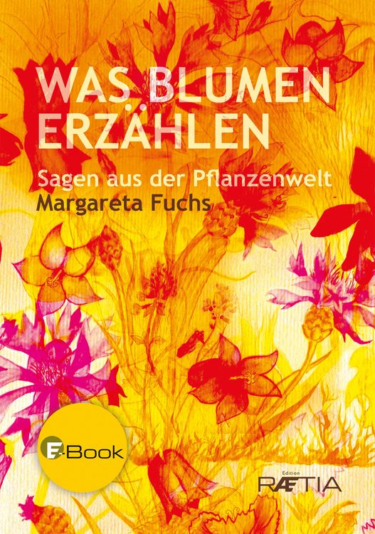 Produktbild: Was Blumen erz&auml;hlen