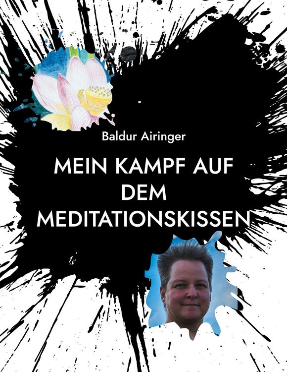 Produktbild: Mein Kampf auf dem Meditationskissen