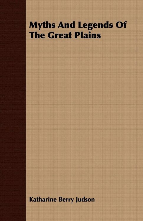 Produktbild: Myths And Legends Of The Great Plains
