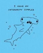 Produktbild: Humor Us Greeting Cards: Just For Laughs - I have an inferiority complex (Pack of 6)