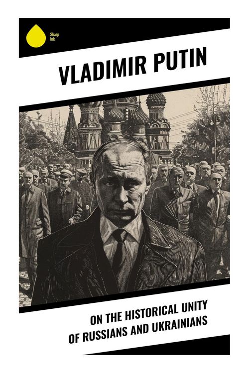 Produktbild: On the Historical Unity of Russians and Ukrainians