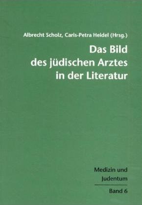 Produktbild: Das Bild des j&uuml;dischen Arztes in der Literatur