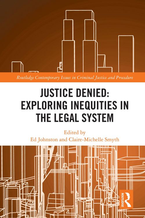Produktbild: Justice Denied: Exploring Inequities in the Legal System