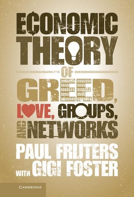 Produktbild: Economic Theory of Greed, Love, Groups, and Networks