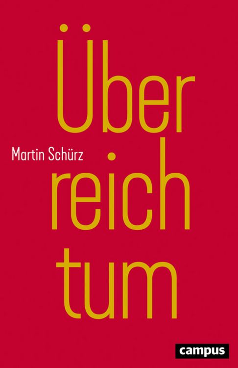 Produktbild: &Uuml;berreichtum