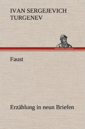 Produktbild: Faust: Erz&auml;hlung in neun Briefen