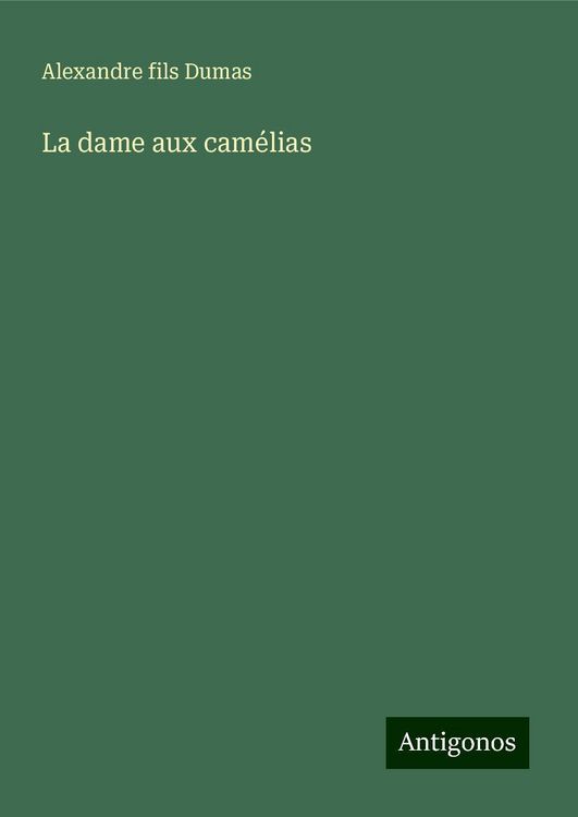 La dame aux camélias