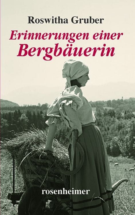 Produktbild: Erinnerungen einer Bergb&auml;uerin