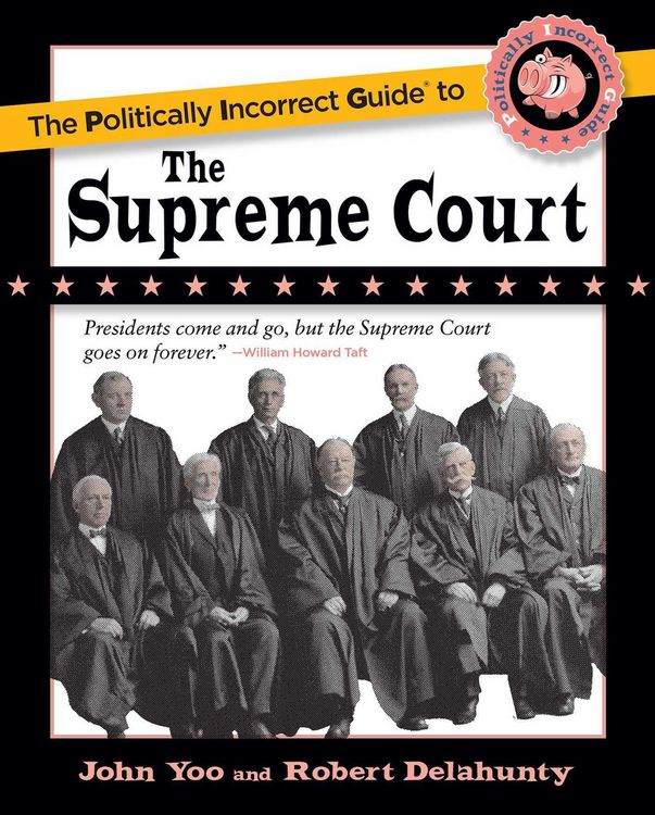Produktbild: The Politically Incorrect Guide to the Supreme Court