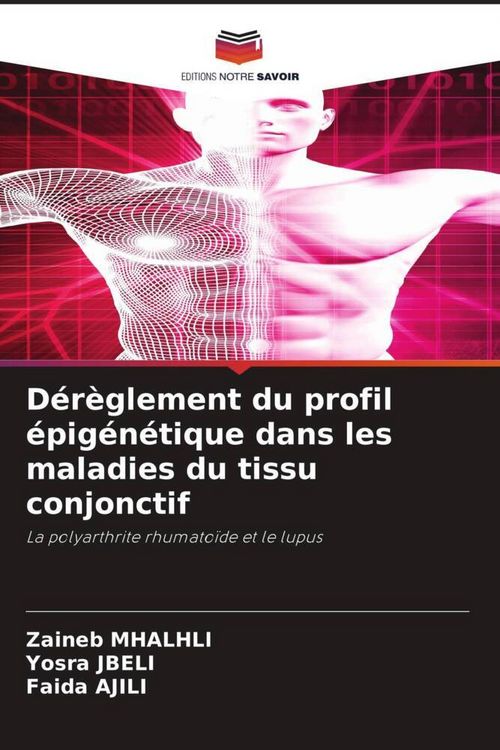 Produktbild: D&eacute;r&egrave;glement du profil &eacute;pig&eacute;n&eacute;tique dans les maladies du tissu conjonctif