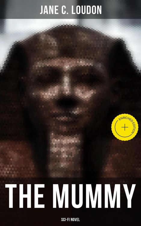 Produktbild: The Mummy (Sci-Fi Novel)