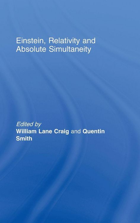 Produktbild: Einstein, Relativity and Absolute Simultaneity
